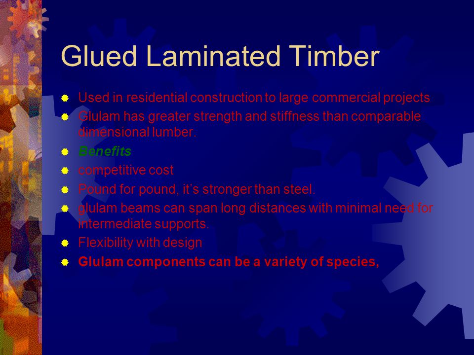 Glued Laminated Timber
