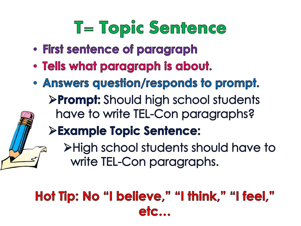 TEL-Con Paragraphs TEL-Con is a strategy to help us create