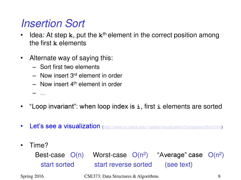 CSE373: Data Structure & Algorithms Lecture 21: Comparison Sorting ...