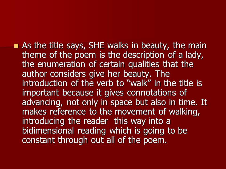 Analysis of She Walks in Beauty - ppt video online download