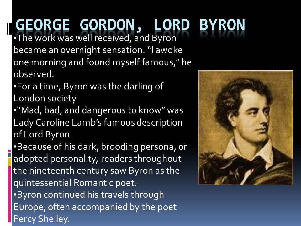 George Gordon, Lord Byron - ppt download