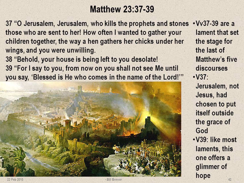O Jerusalem, Jerusalem (Devotional on Matthew 23:37-39) 