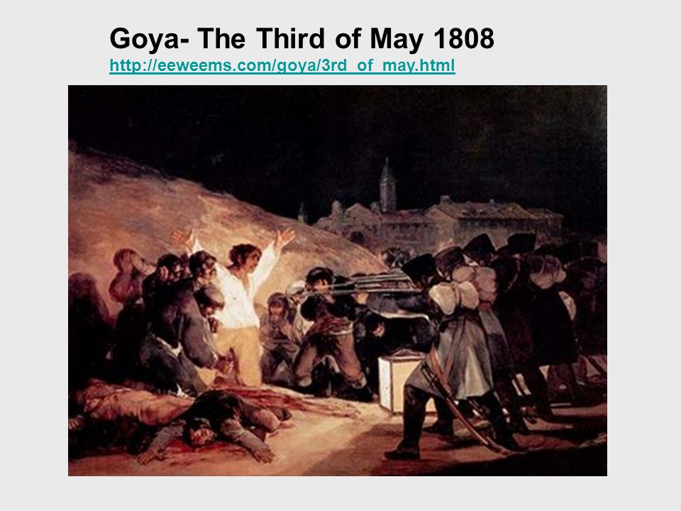 Goya- The Third of May