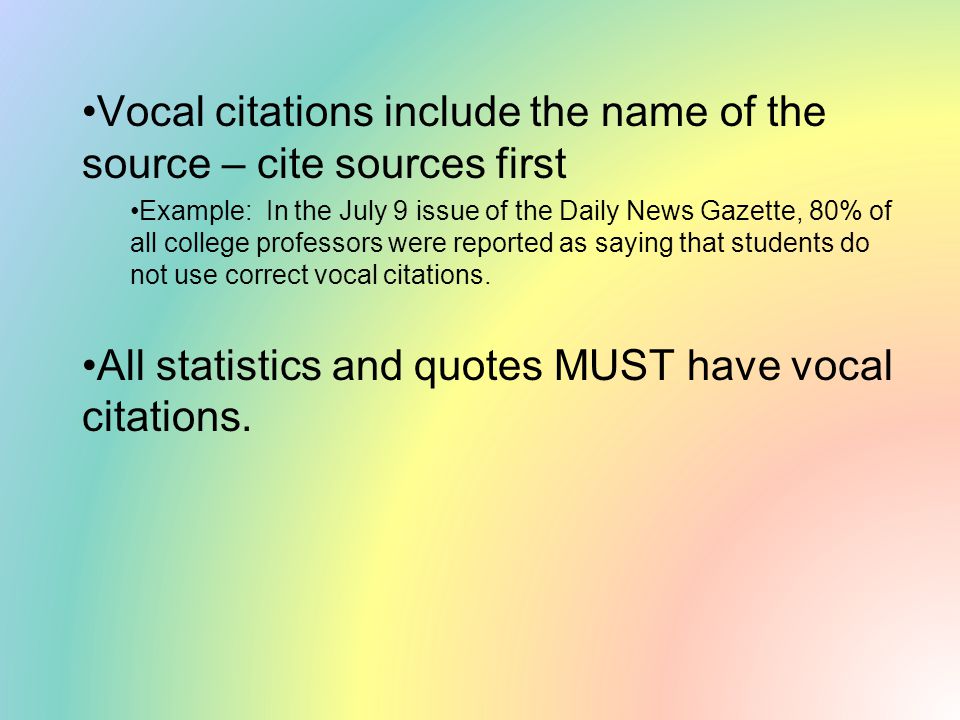 Vocal citations include the name of the source – cite sources first