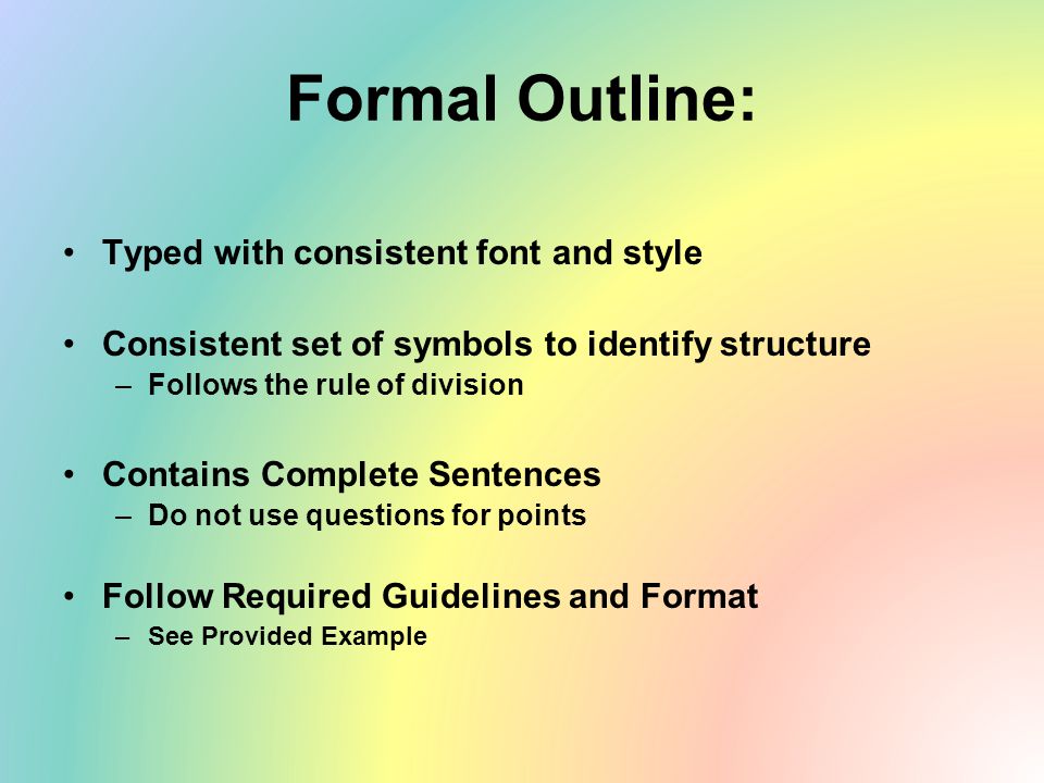 Formal Outline: Typed with consistent font and style