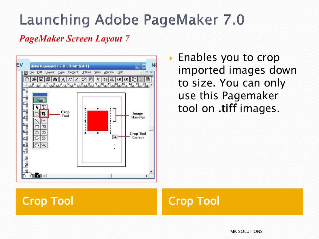 Launching Adobe PageMaker 7.0 PageMaker Screen Layout 7