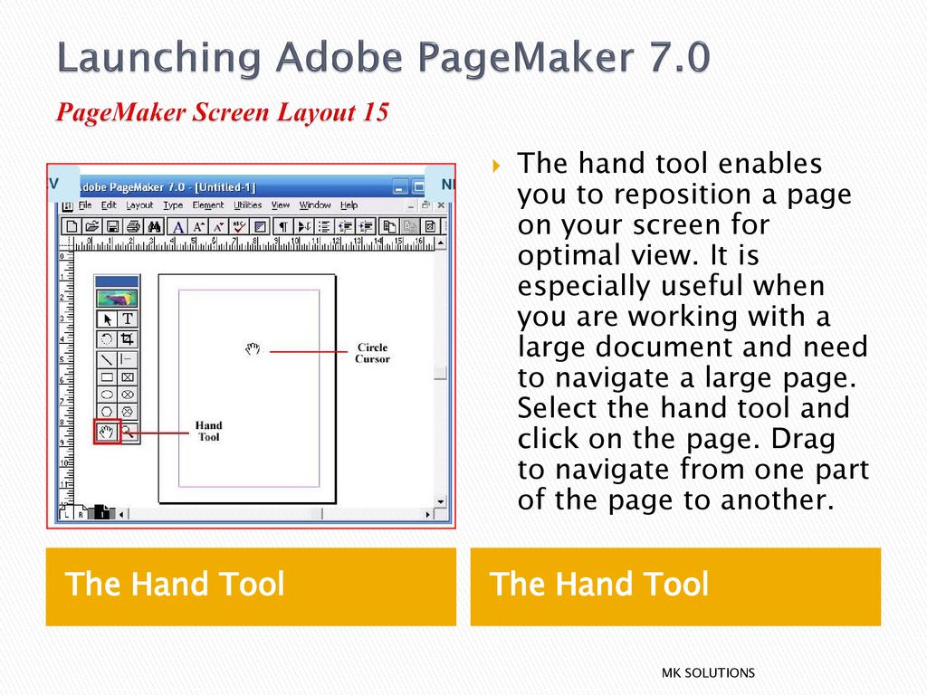 Launching Adobe PageMaker 7.0 PageMaker Screen Layout 15