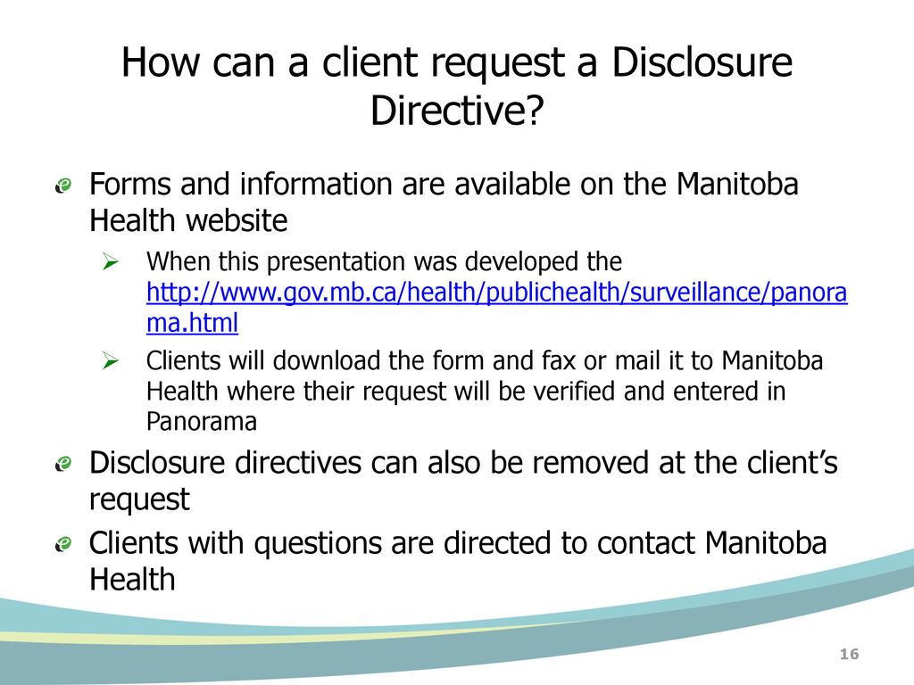 How can a client request a Disclosure Directive