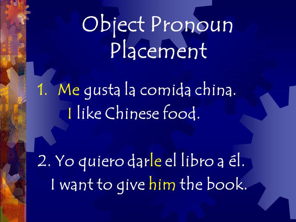 Object Pronoun Placement