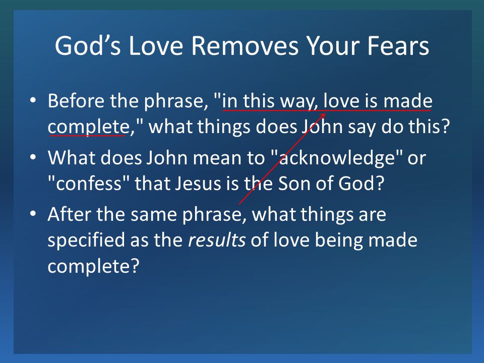 God’s Love Removes Your Fears