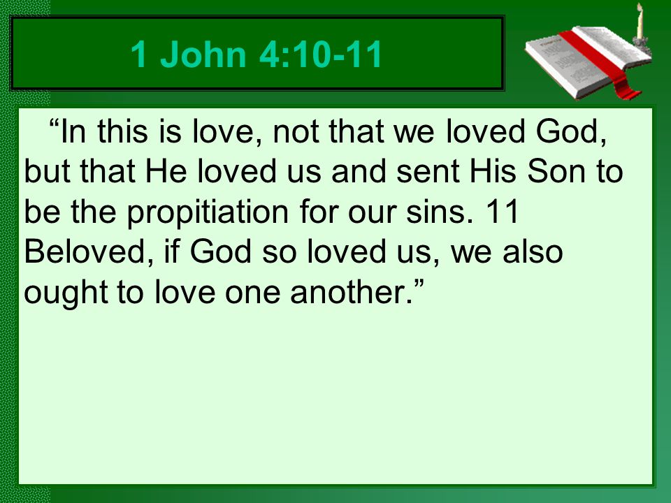 1 John 4:10-11