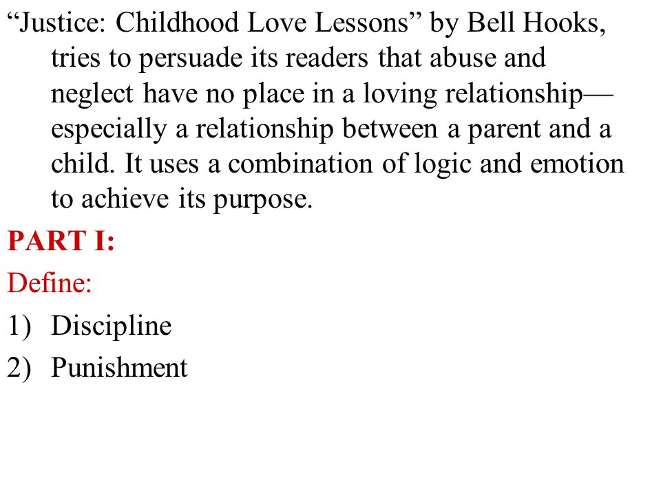 justice childhood love lessons