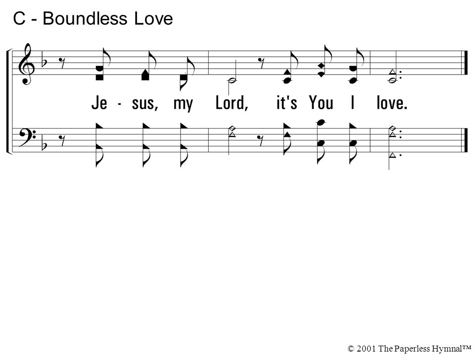 C - Boundless Love © 2001 The Paperless Hymnal™