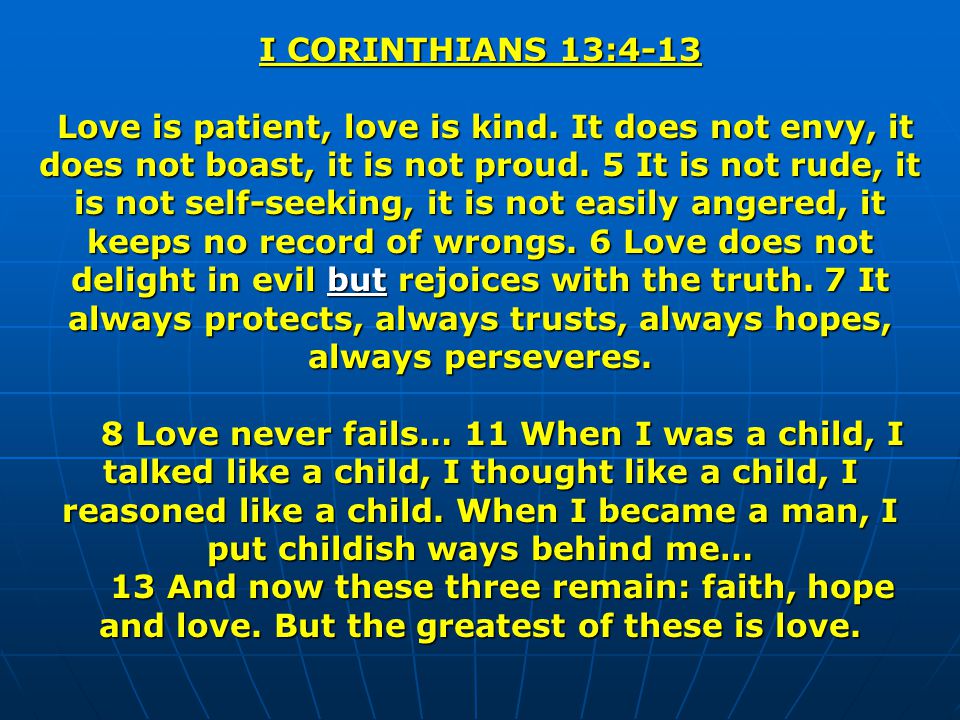 I CORINTHIANS 13:4-13