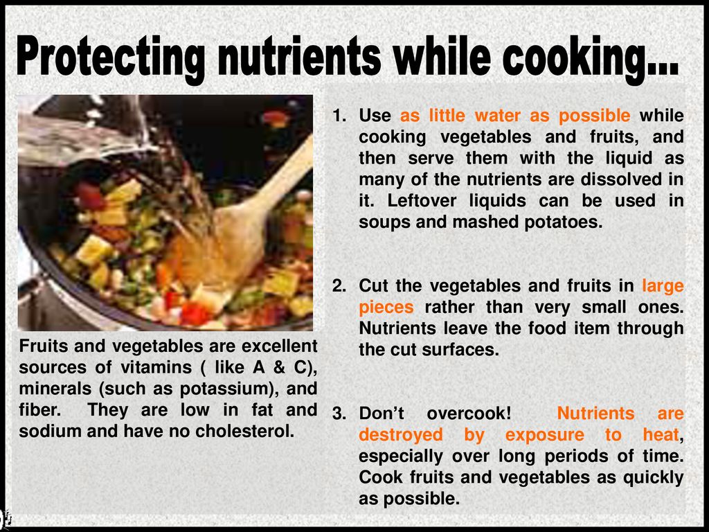 Protecting nutrients while cooking...