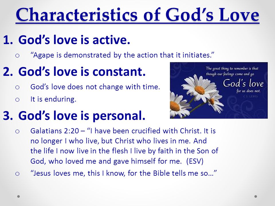 Characteristics of God’s Love