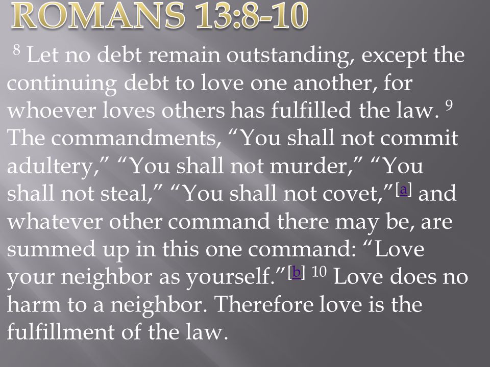 ROMANS 13:8-10