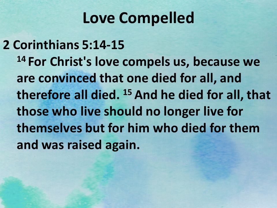 Love Compelled