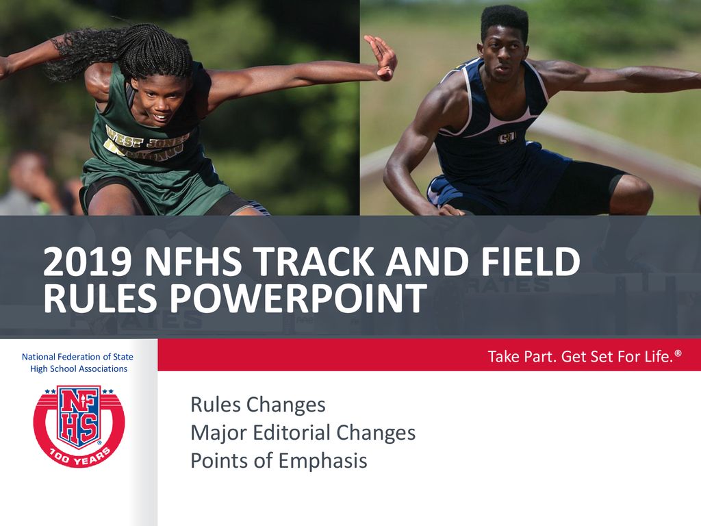 2019 NFHS Track and field rules PowerPoint ppt download
