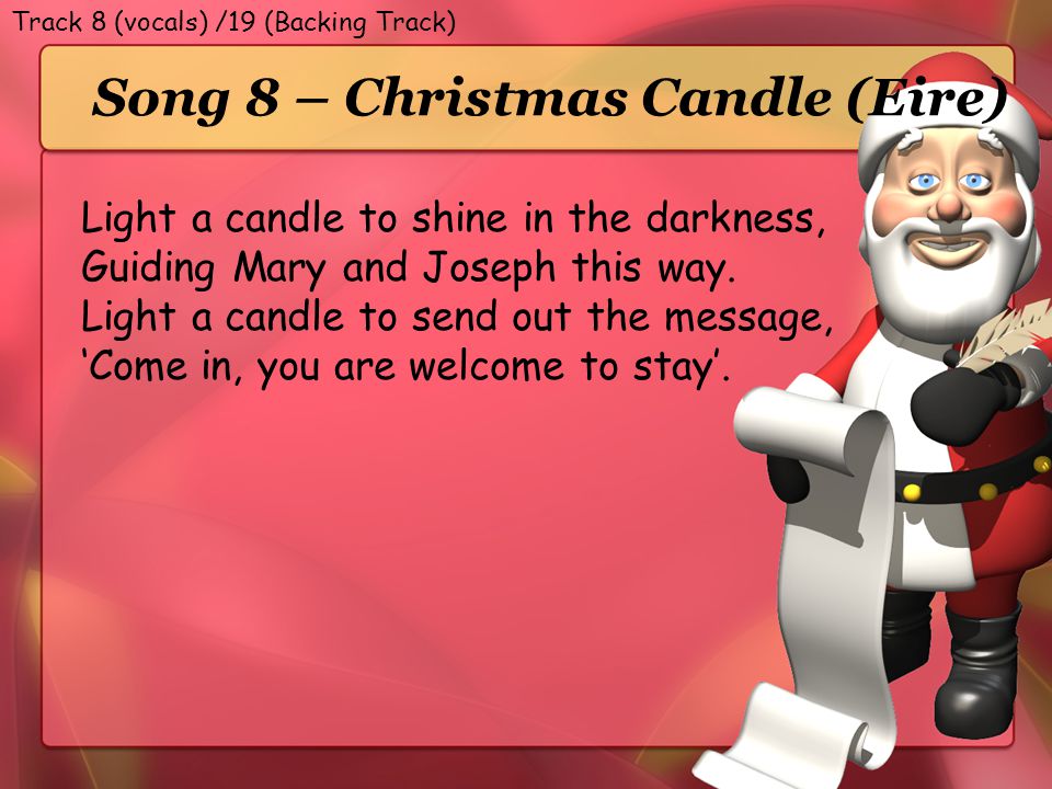 Song 8 – Christmas Candle (Eire)