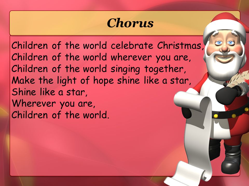 Chorus Children of the world celebrate Christmas,