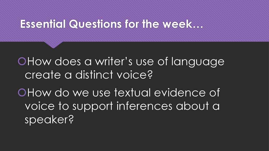 Essential Questions for the week…