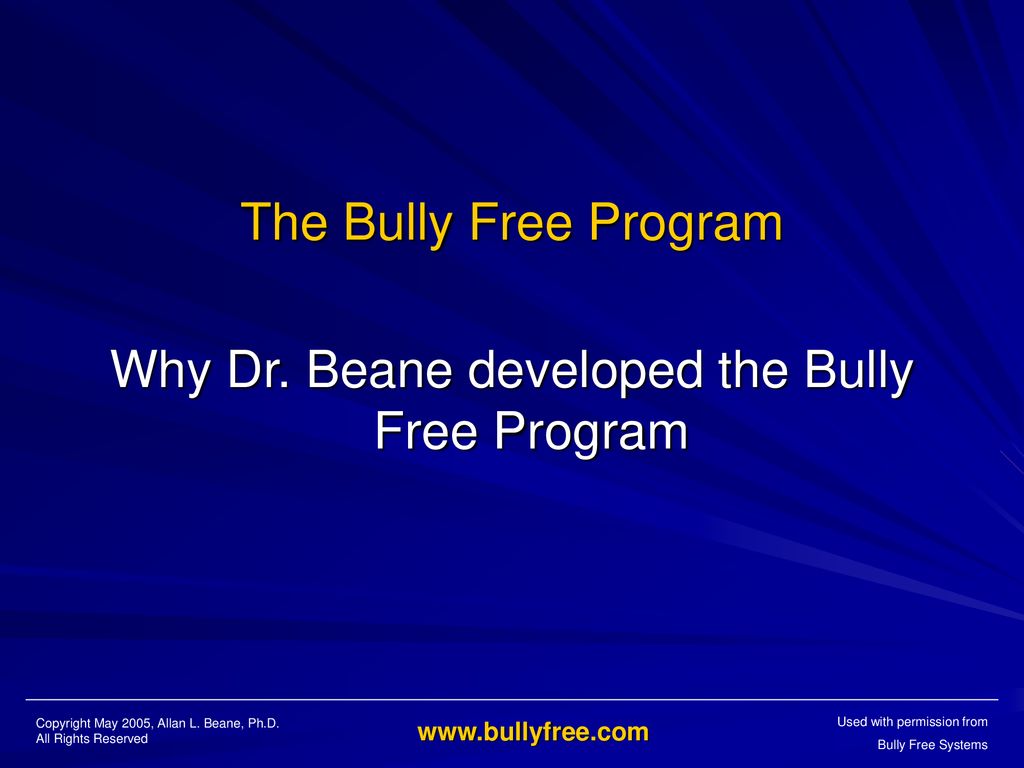 Help Your School Be Bully Free - Ppt Download