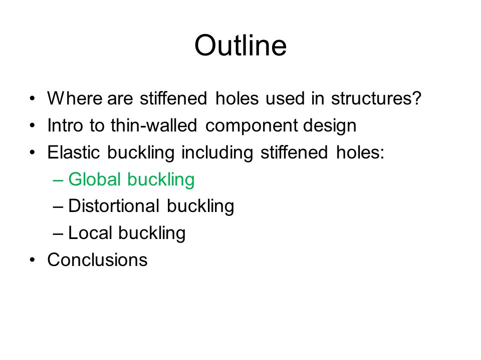 Outline Where are stiffened holes used in structures