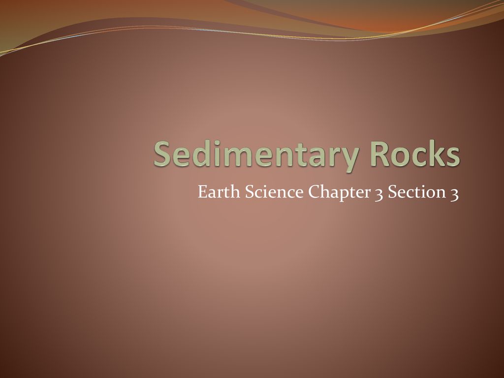 Earth Science Chapter 3 Section 3 - Ppt Download