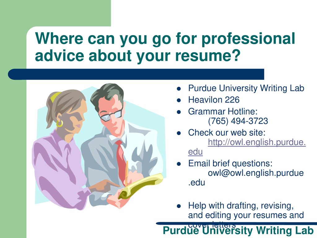 Where can you go for professional advice about your resume