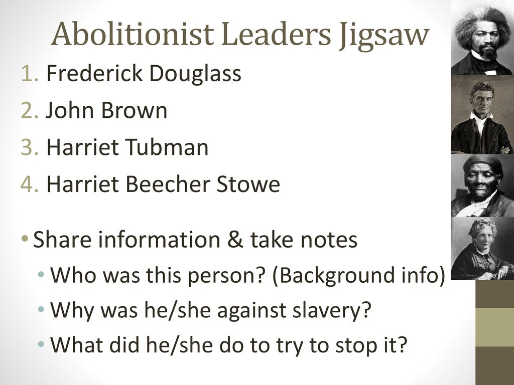 Please take a reading on your abolitionist leader from the back table ...