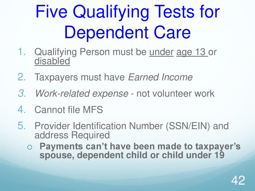 Five Qualifying Tests for Dependent Care