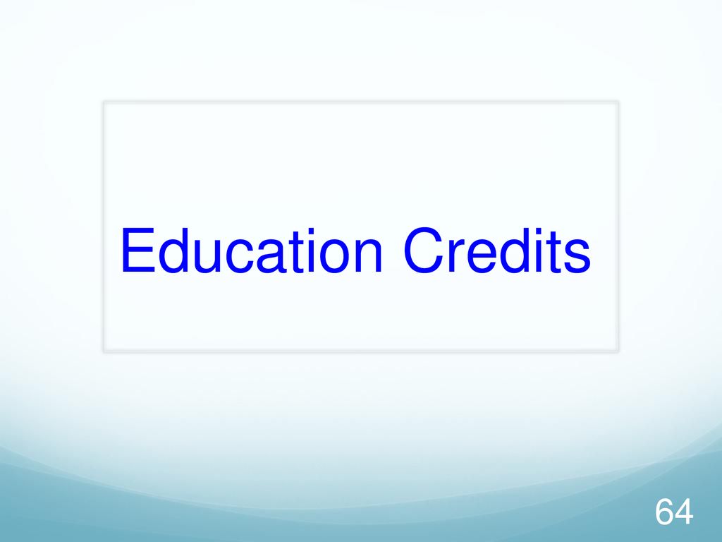 Education Credits