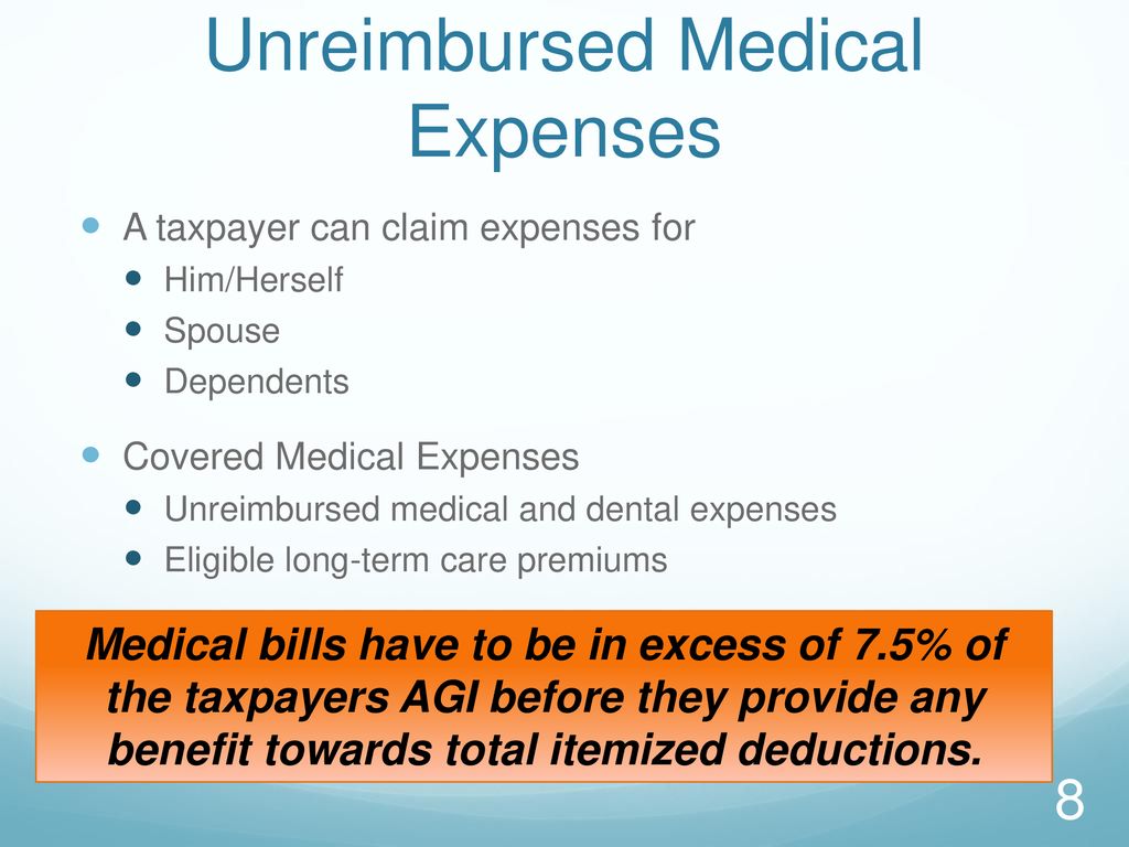 Unreimbursed Medical Expenses