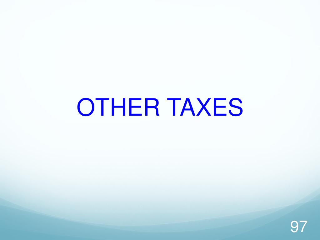 OTHER TAXES