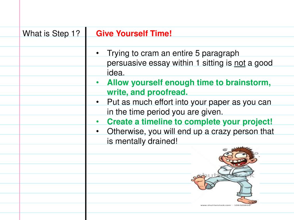 30 Steps to writing a Persuasive Essay - ppt download