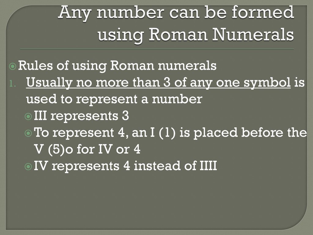 Roman Numerals Used For Some Drugs And Solutions And Used At Times While Ordering Supplies Key Symbols I V X L C D M Arabic Roman Ppt Download