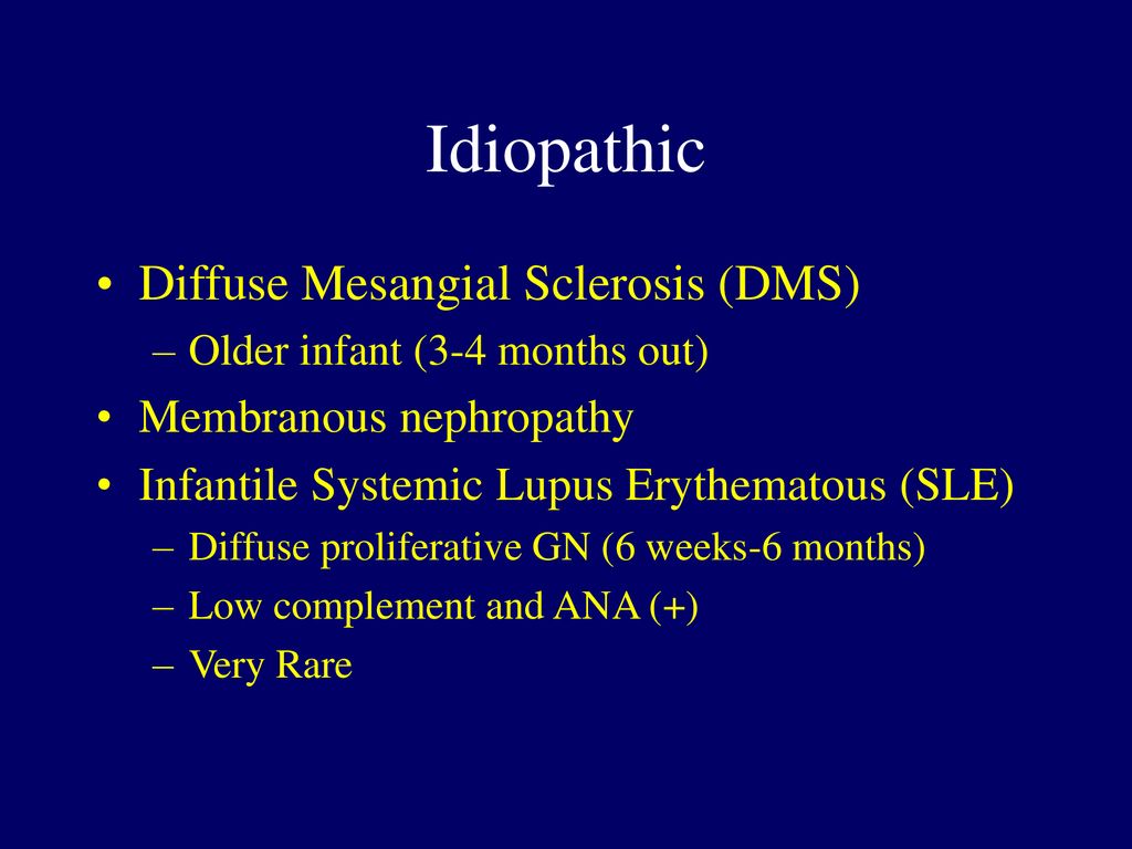 Idiopathic Diffuse Mesangial Sclerosis (DMS) Membranous nephropathy