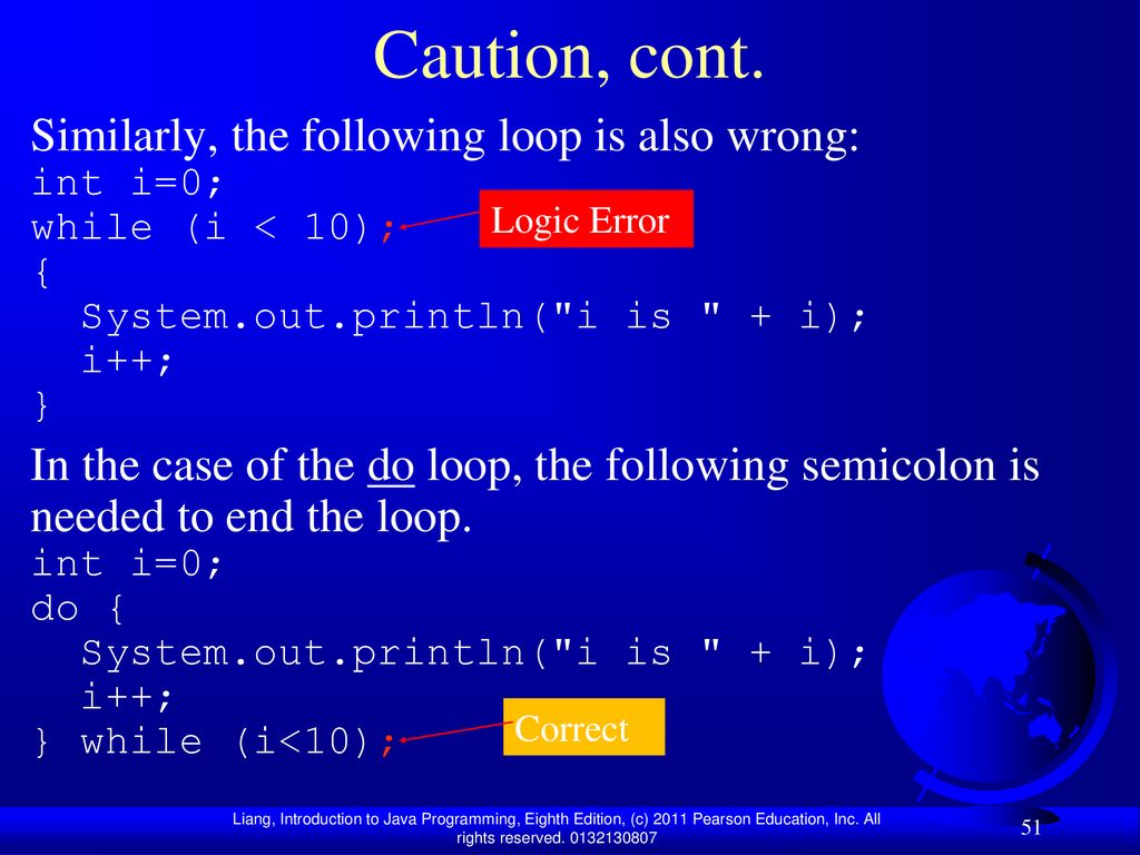 Chapter 5 Loops Liang, Introduction to Java Programming, Eighth Edition ...