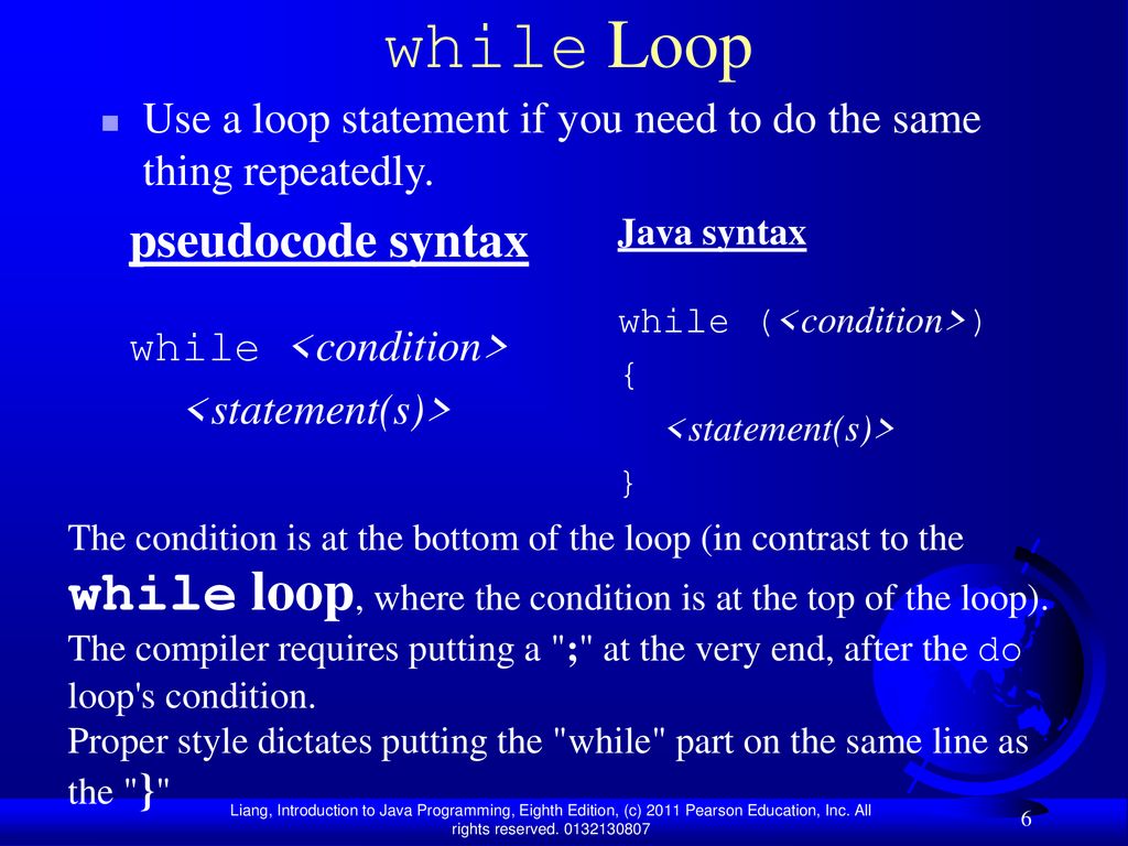 Chapter 5 Loops Liang, Introduction to Java Programming, Eighth Edition ...
