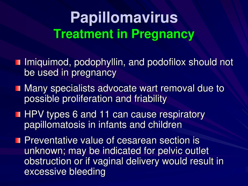 papillomavirus treatment in pregnancy