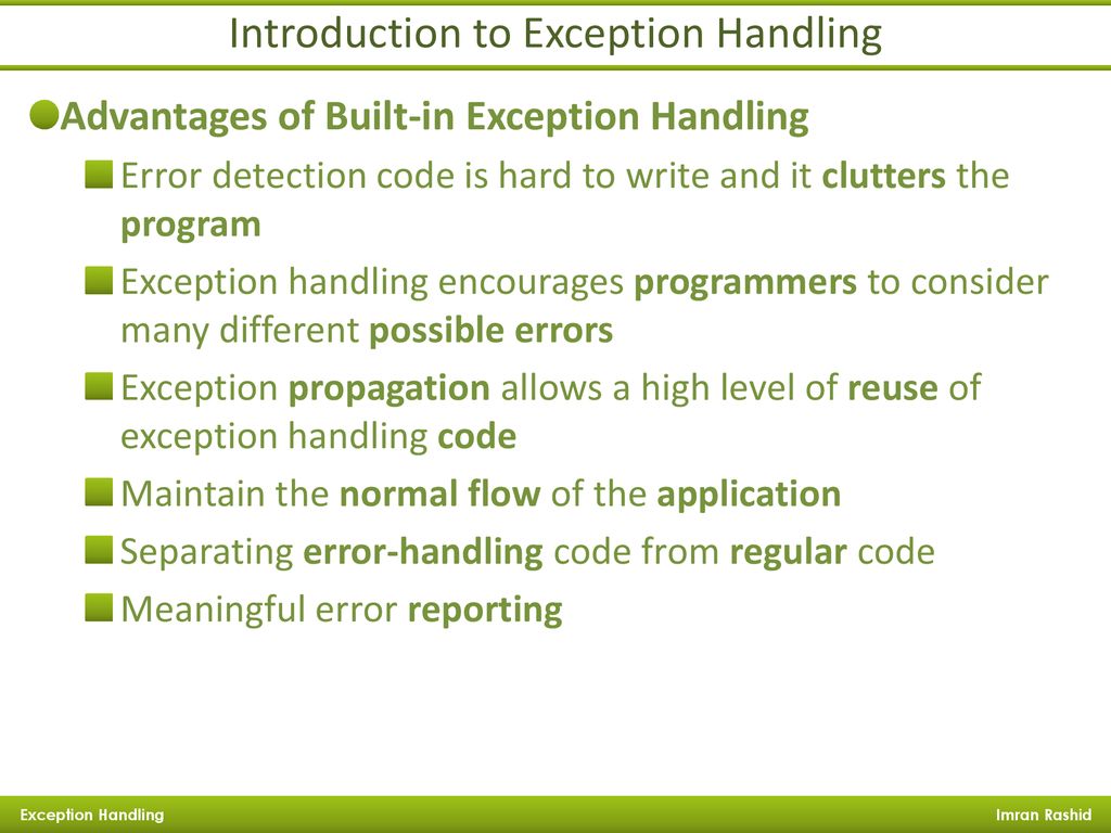 Exception Handling Imran Rashid CTO at ManiWeber Technologies. - ppt ...