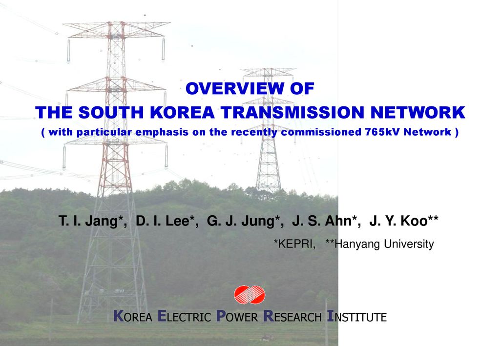 KOREA ELECTRIC POWER RESEARCH INSTITUTE - ppt download