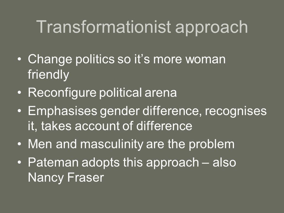 Transformationist approach