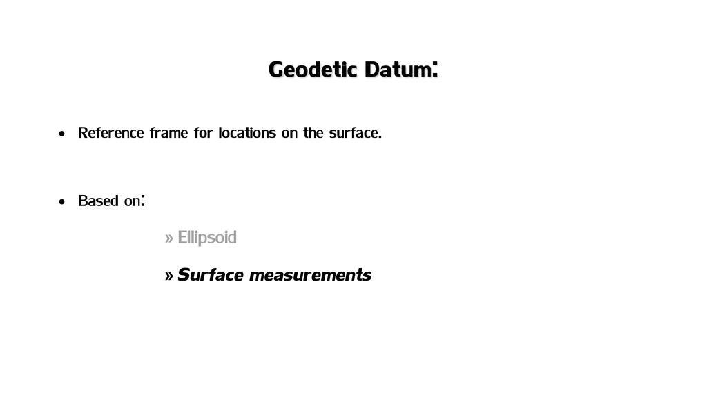 Understanding Coordinates Ellipsoids, Geoids, Datums and Projections ...