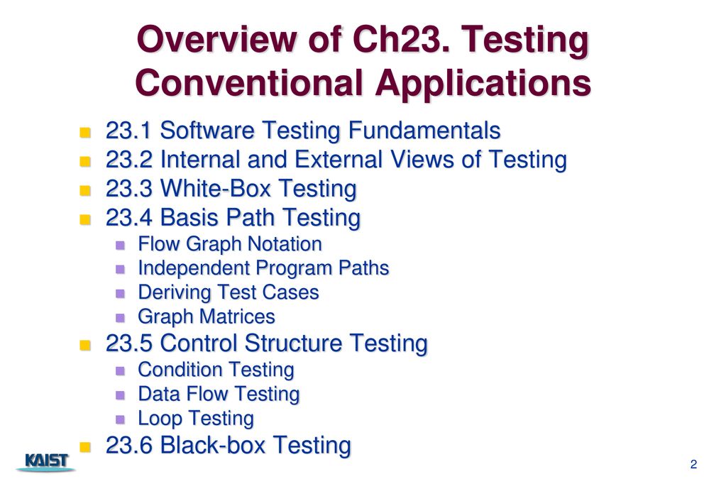 Overview of Ch23. Testing Conventional Applications - ppt download