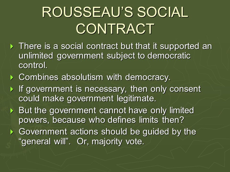 ROUSSEAU’S SOCIAL CONTRACT