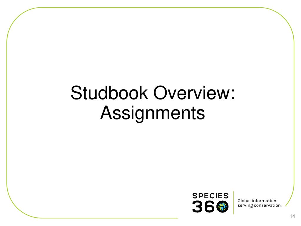 Studbook Overview: Assignments