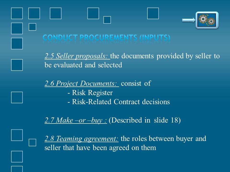 Conduct Procurements (Inputs)