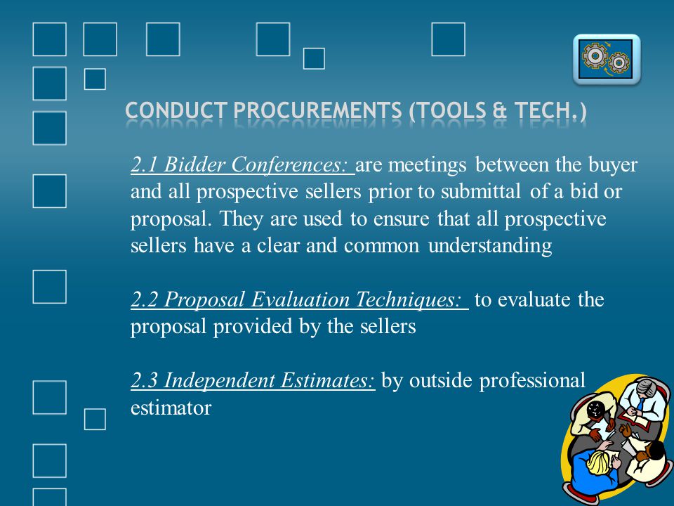 Conduct Procurements (Tools & Tech.)